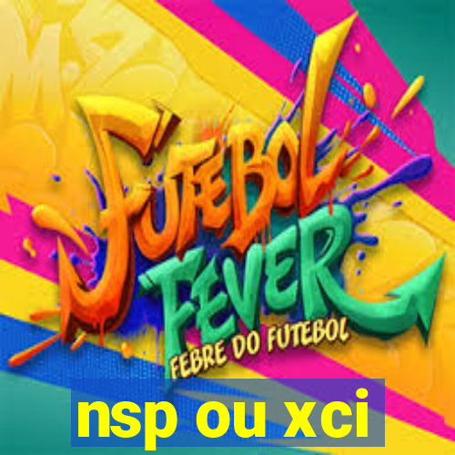 nsp ou xci